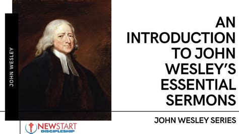 An Index of John Wesley's Essential Sermons in Today's English