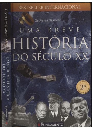 Sebo do Messias Livro Uma Breve História do Século XX