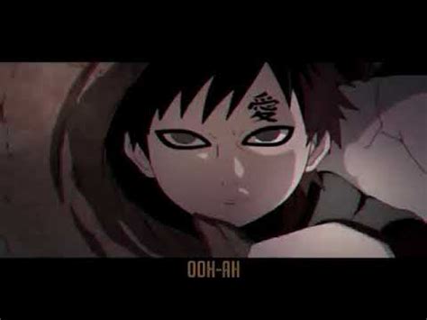 Gaara Rap Song Cg Verse Youtube