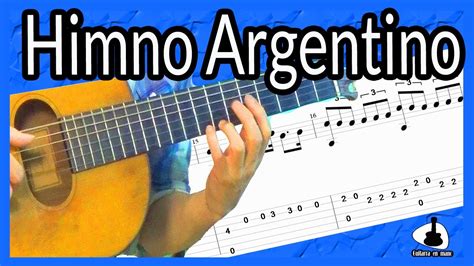 Como Tocar El Himno Nacional Argentino En Guitarra [tutorial Tab