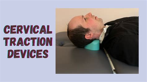 Using Saunders Cervical Traction To Differentiate Cervical