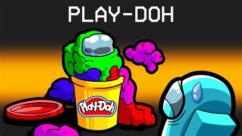 Play Doh Imposter In Among Us YouTube