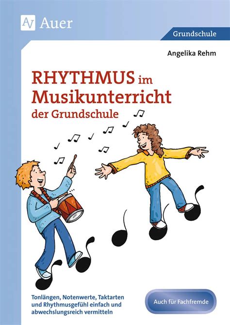 Auer Verlag Grundschule Musik April Rarter Schule