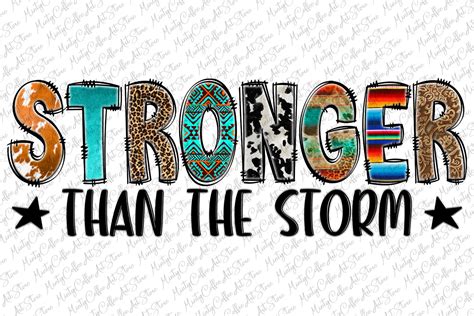 Stronger Than The Storm Motivational Graphic By MintyCoffeeArtStore