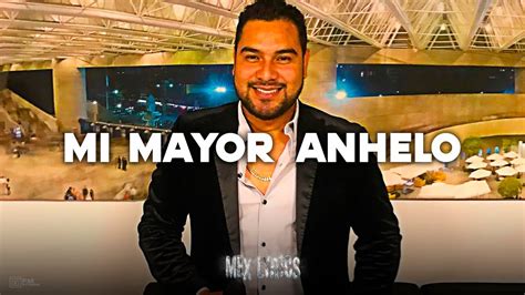 Mi Mayor Anhelo Banda MS LETRA LYRICS YouTube Music