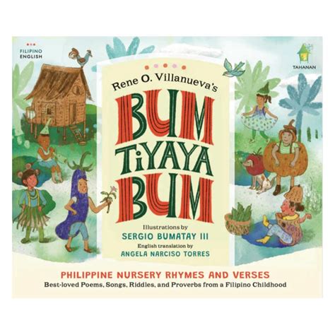 Bum Tiyaya Bum Philippine Nursery Rhymes And Verses Pumplepie Books