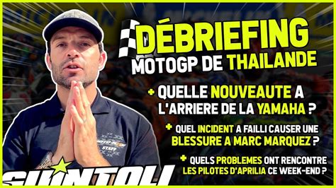 Motogp Debriefing Par Sylvain Guintoli Du Motogp De Tha Lande