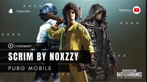 LIVESTREAM SCRIM PUBG MOBILE By Noxzzy 01 1 2024 YouTube