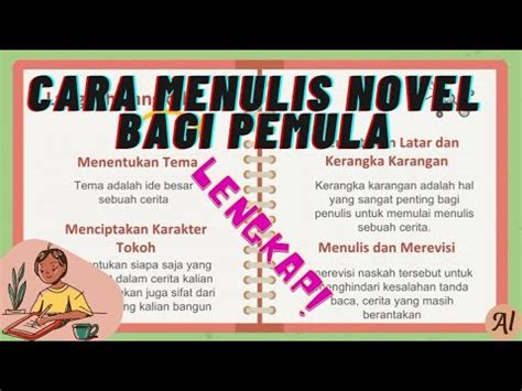 Tips Menulis Novel Bagi Pemula Cara Membuat Novel Yang Baik Dan