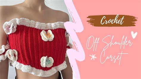 How To Crochet Corset Top Crochet Crop Top Crochet With Hannah Youtube