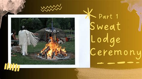 Sacred Sweat Lodge Ceremony Connecting With Spirit And Renewal