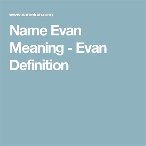 Name Evan Meaning What Does Evan Mean Evans Meaning Evan Names