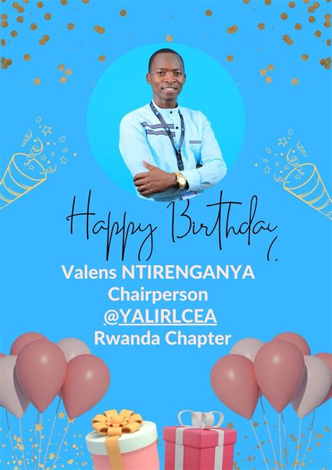 YALI RLC EA Alumni Rwanda Chapter On Twitter HAPPY BIRTHDAY WISHES