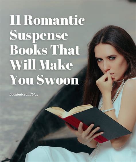 11 Romantic Suspense Novels To Make You Swoon Romantic Suspense Books Romantic Suspense