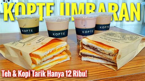 Viral Murahnya Teh Kopi Tarik Hanya 12 Ribu Kopte Jimbaran YouTube