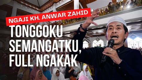 MANUT PILIHANE GUSTI ALLAH CERAMAH KH ANWAR ZAHID TERBARU LUCU FULL