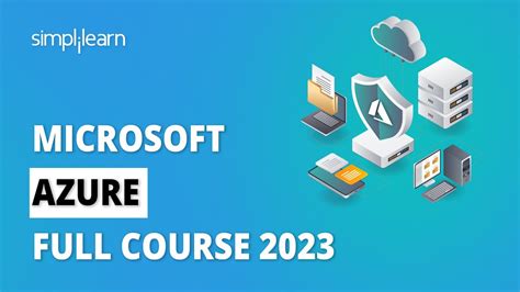 🔥microsoft Azure Full Course 2023 Complete Azure Full Course In 5 Hours Simplilearn Youtube