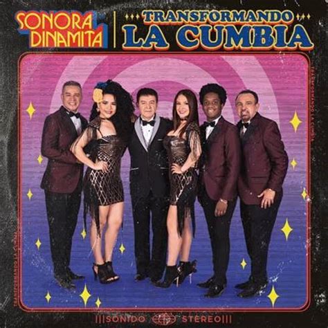 LA SONORA DINAMITA presenta álbum Transformando La Cumbia Wow La