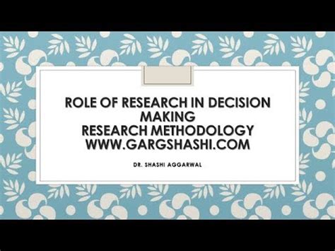 Role Of Research In Decision Making Research Methodology Youtube