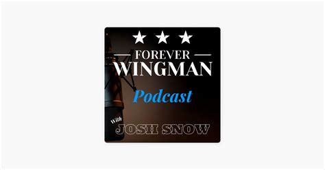 ‎The Forever Wingman Podcast on Apple Podcasts