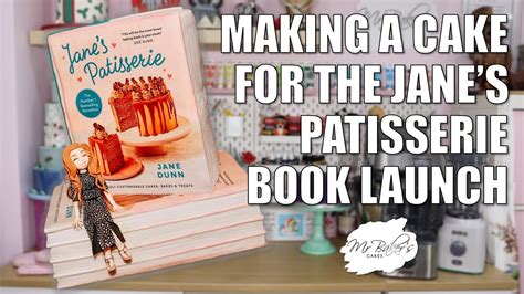 Making The Janes Patisserie Book Launch Cake Feat Janes Patisserie