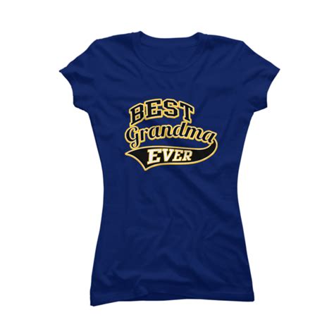 Best Grandma Ever Buy T Shirt Designs