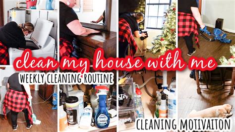 Clean With Me Cleaning Motivation House Clean Weekly Cleaning