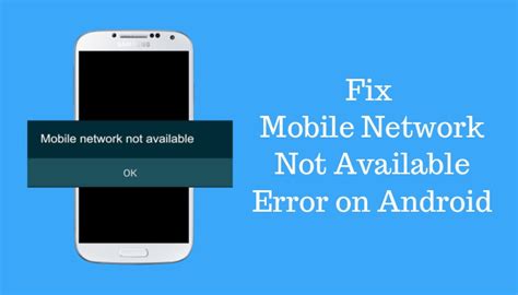 5 Ways To Fix Mobile Network Not Available Error In Android