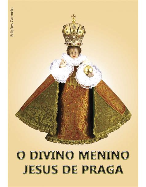 O Divino Menino Jesus De Praga