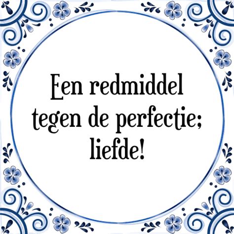 Redmiddel Liefde [tegel And Spreuk] Hét 1 Kado