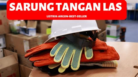 10 Rekomendasi Sarung Tangan Las Terbaik (Update 2024) - best-seller.id