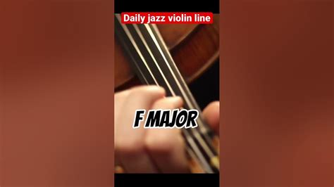 Rhythmic Jazz Violin Line In Fmajor Jazzviolin Jazzlesson Youtube