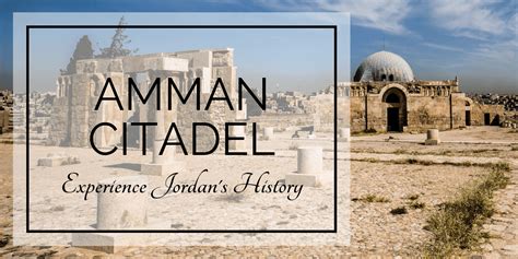 Experience Jordan's History: Amman Citadel