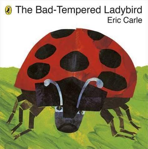 The Bad Tempered Ladybird Eric Carle The Bookshop