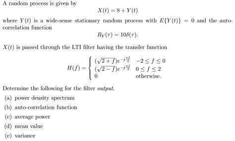 Solved A Random Process Is Given By X T Y T Where Y T Chegg