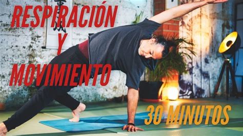 Yoga Din Mico Vinyasa Flow Para Principiantes Minutos Youtube