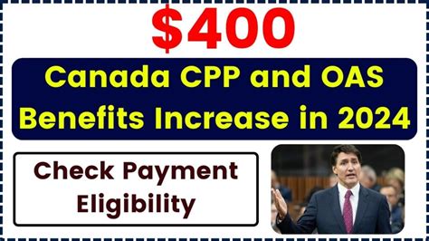 Canada Cpp And Oas Benefits Increase In Is It True Check