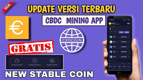 Update Terbaru Cbdc Mining App Cara Update Cbdc Aplikasi Mining Sbdc