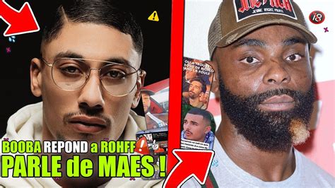 Kaaris Clash Maes Il R Pond En Rv Booba Reagit A Rohff En Video