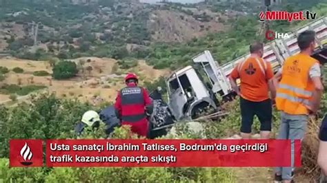 Ünlü sanatçı İbrahim Tatlıses Bodrum da trafik kazası geçirdi