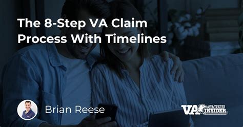 The 8 Step Va Claim Process With Timelines