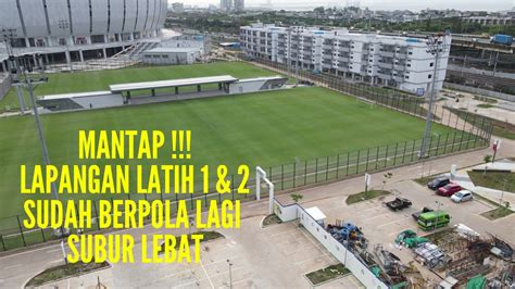 Keren Lapangan Latih Sudah Mulai Berpola Lagi Subur Hijau Jakarta