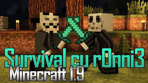 Minecraft Survival Cu R0nni3 Episodul 1 Revenire In Forta YouTube