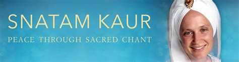 Snatam Kaur Peace Through Sacred Chants Tour