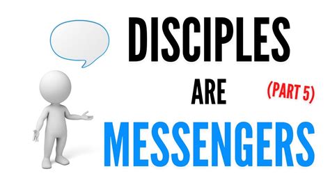 Disciples Are Messengers Discipleship Part Into The Harvest