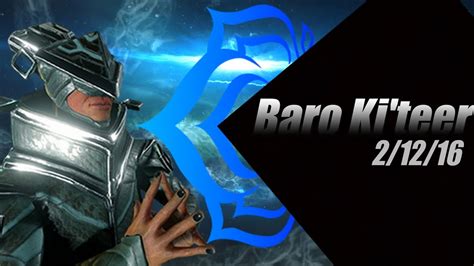 Warframe Baro Kiteer 2 12 16 Cuervo Youtube
