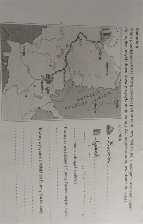 Zadanie B Mapa Przedstawia Tras Kt R Pokona Pan Anzelm Przyjrzyj