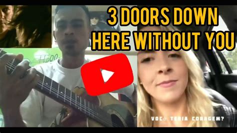 Doors Down Here Without You Acoustic Guitar Cover Youtube