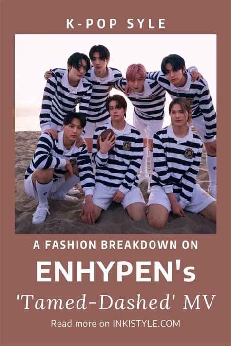 ENHYPEN S Outfits From Tamed Dashed MV Kpop Fashion InkiStyle