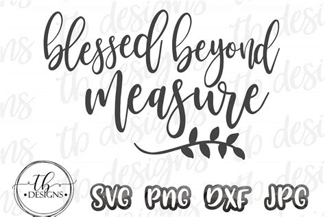 Blessed SVG, Blessed beyond Measure Svg | Design Bundles